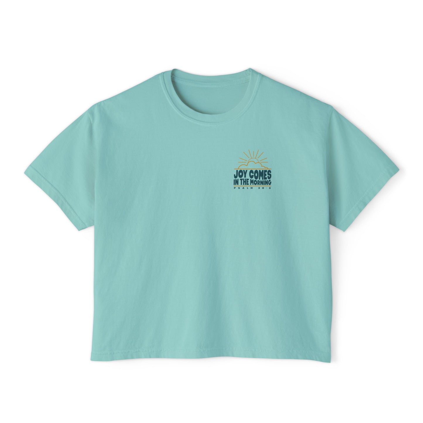 Sunrise Joy Comes In The Morning | Boxy Tee (Comfort Colors)