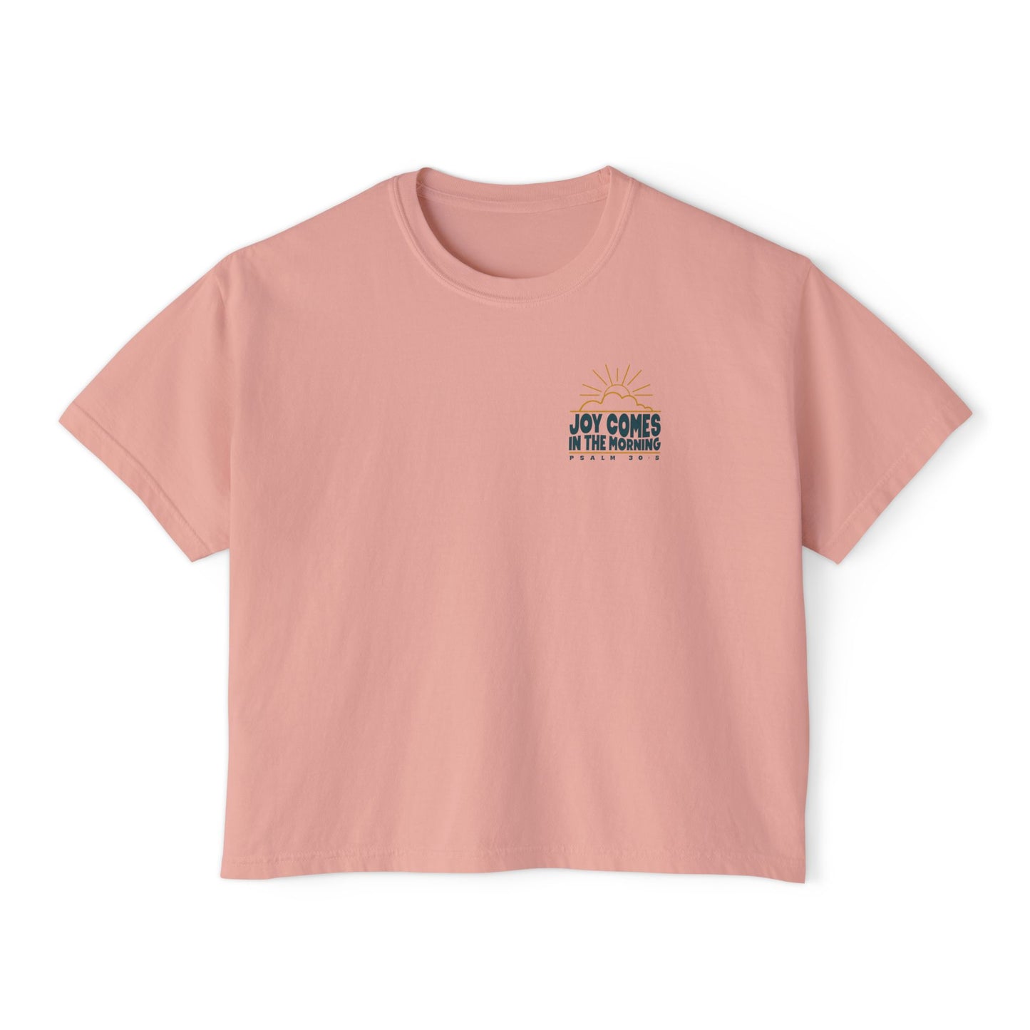 Sunrise Joy Comes In The Morning | Boxy Tee (Comfort Colors)
