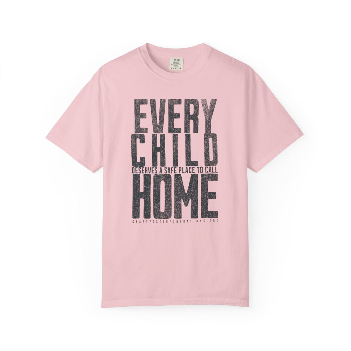 Every Child Deserves A Safe Place To Call Home | Comfort Colors