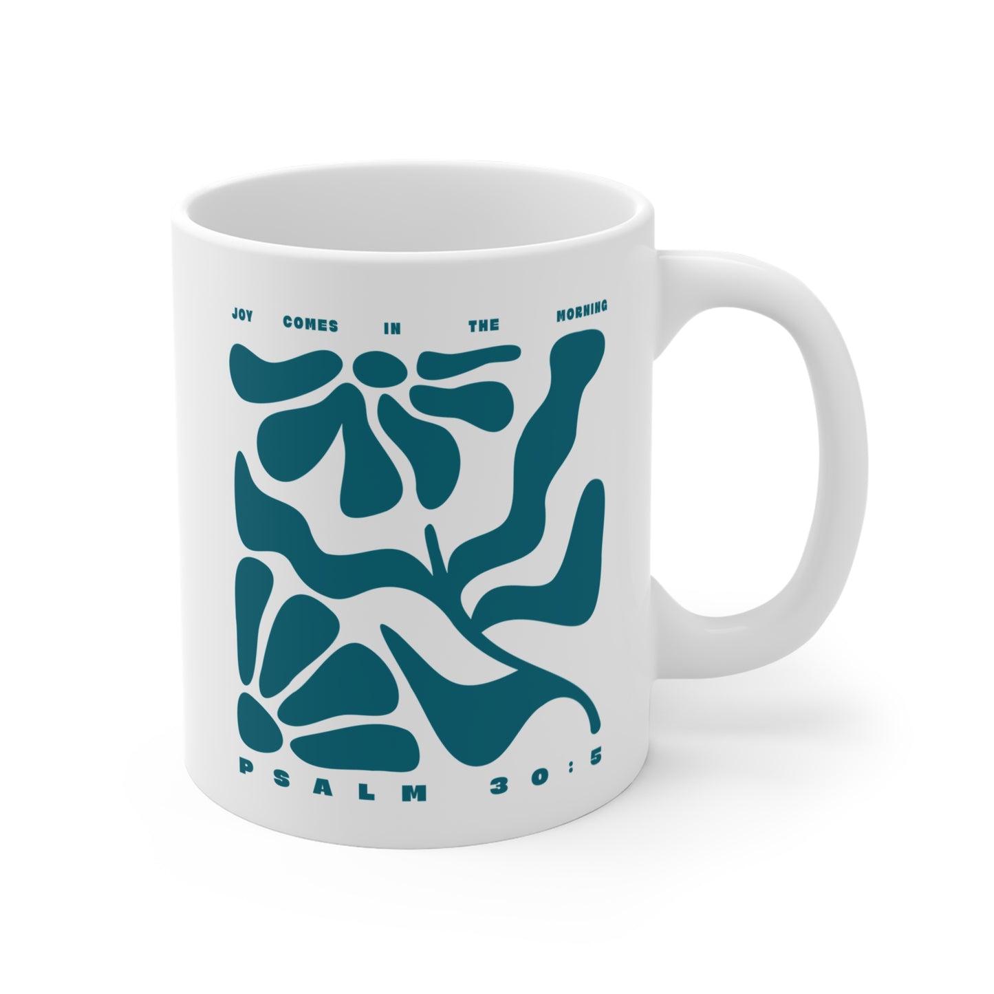 Joy Comes In The Morning | Ceramic Mug