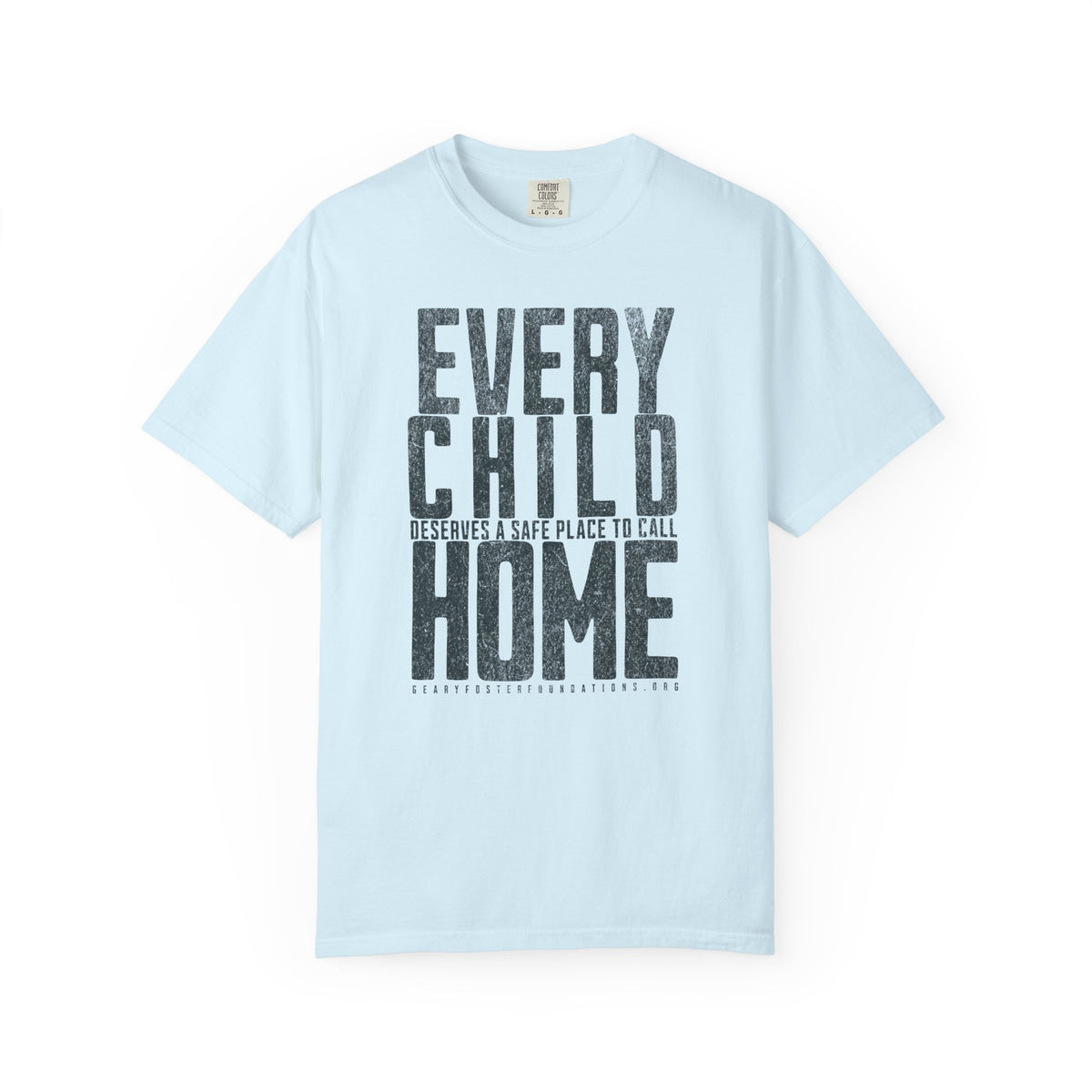 Every Child Deserves A Safe Place To Call Home | Comfort Colors