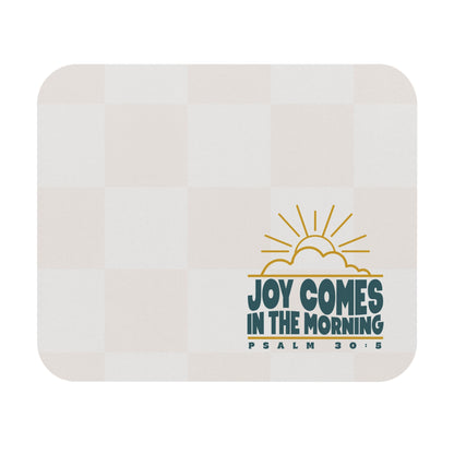 Sunrise Joy Comes in the Morning | Mouse Pad