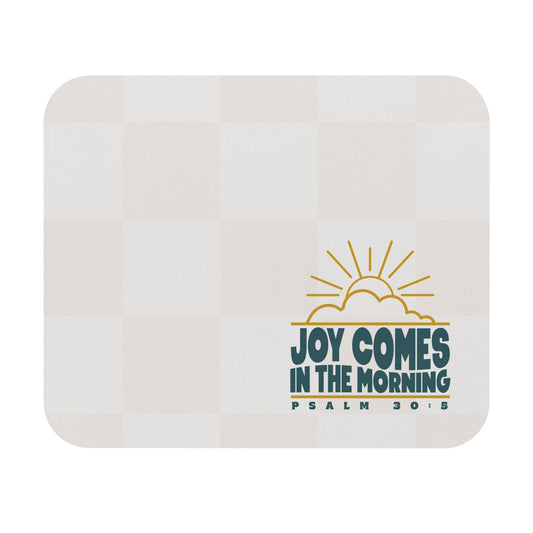 Sunrise Joy Comes in the Morning | Mouse Pad