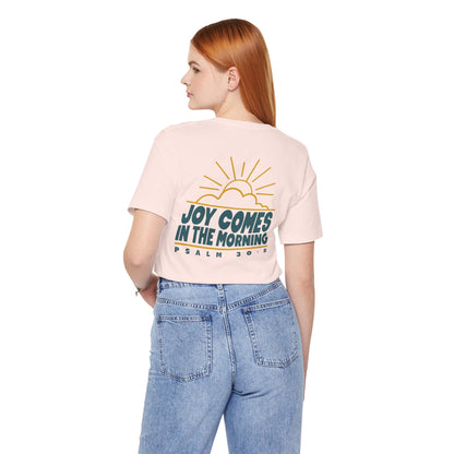 Sunrise Joy Comes In The Morning | Crewneck Pocket Size & Back Print (Bella+Canvas)