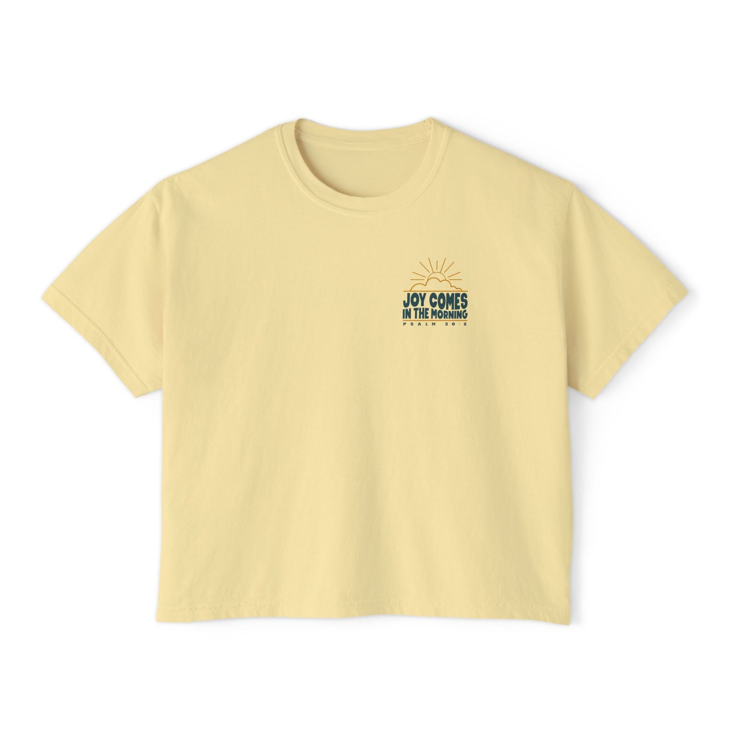 Sunrise Joy Comes In The Morning | Boxy Tee (Comfort Colors)