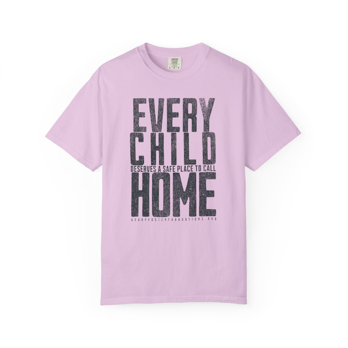 Every Child Deserves A Safe Place To Call Home | Comfort Colors