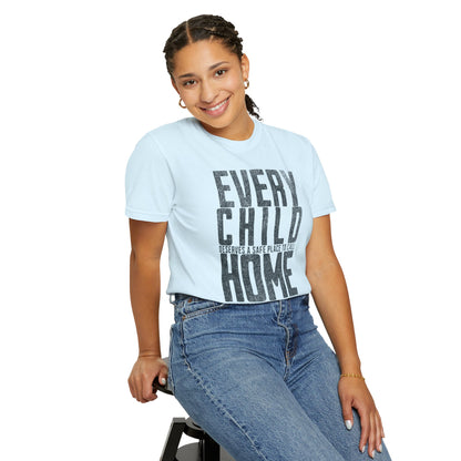 Every Child Deserves A Safe Place To Call Home | Comfort Colors