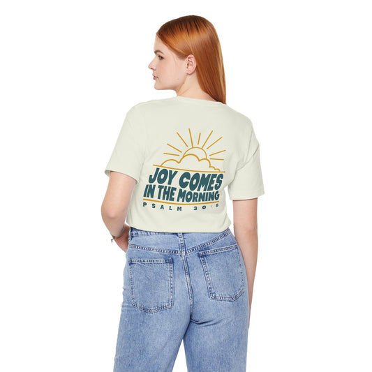 Sunrise Joy Comes In The Morning | Bella Canvas Crewneck Pocket Size Print