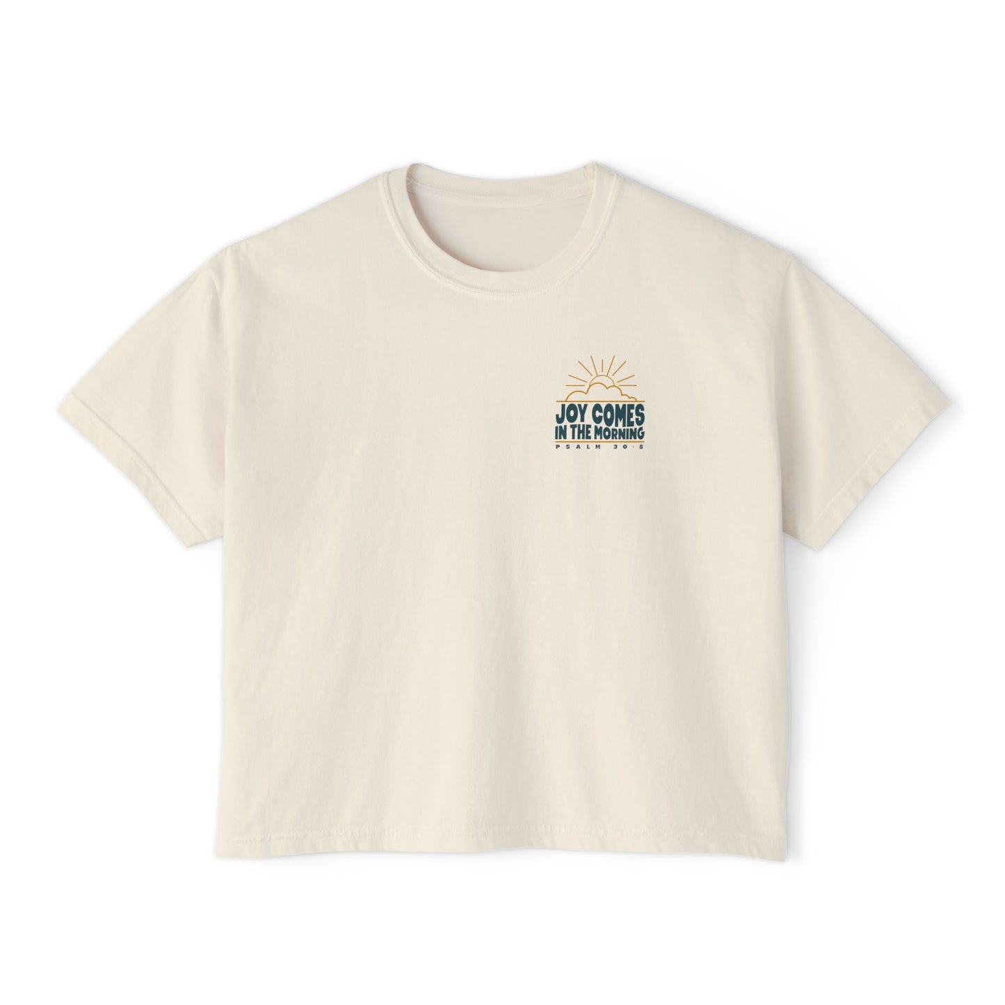 Sunrise Joy Comes In The Morning | Boxy Tee (Comfort Colors)