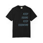 Keep Going Keep Growing | Comfort Colors